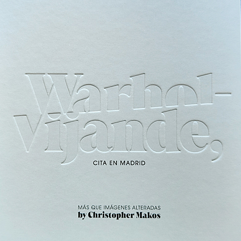 Portada del catálogo de la exposición "Warhol & Vijande, cita en Madrid. Más que Imágenes Alteradas by Christopher Makos"