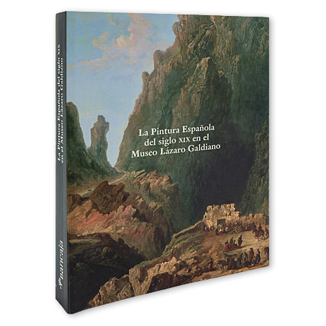 Catálogo "La Pintura Española del siglo XIX en el Museo Lázaro Galdiano"