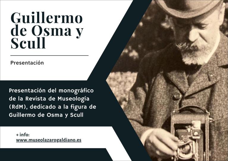 Presentación del monográfico de Revista de Museología dedicado a Guillermo de Osma y Scull